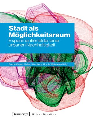 cover image of Stadt als Möglichkeitsraum